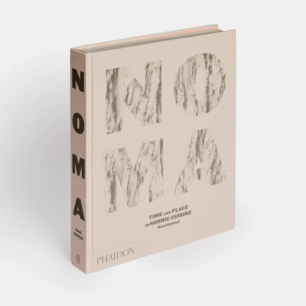 Noma: Time and Place in Nordic Cuisine — René Redzepi