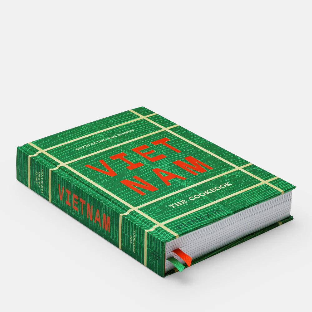 Vietnam: The Cookbook — Anaïs Ca Dao van Manen
